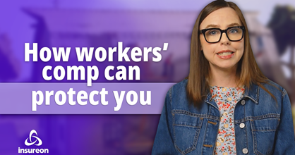 A person standing next to the words "How workers' comp can protect you"